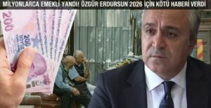 MİLYONLARCA EMEKLİ YANDI! ÖZGÜR ERDURSUN 2026 İÇİN KÖTÜ HABERİ VERDİ: O TARİHE KADAR KEMERLERİ SIKIN!
