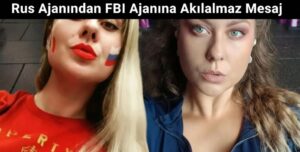Rus Ajanından FBI Ajanına Akılalmaz Mesaj: "Yakala Beni Bebeğim!"